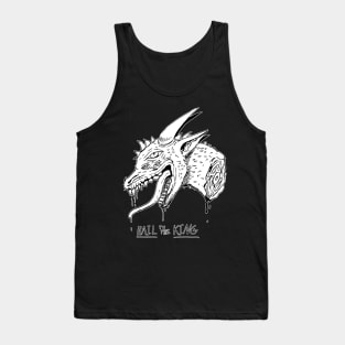 Hail to the King Tank Top